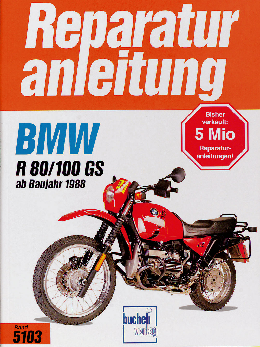 BMW R 80 GS / R 100 GS