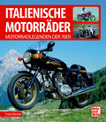 Italienische Motorräder - Motorradlegenden der 70er