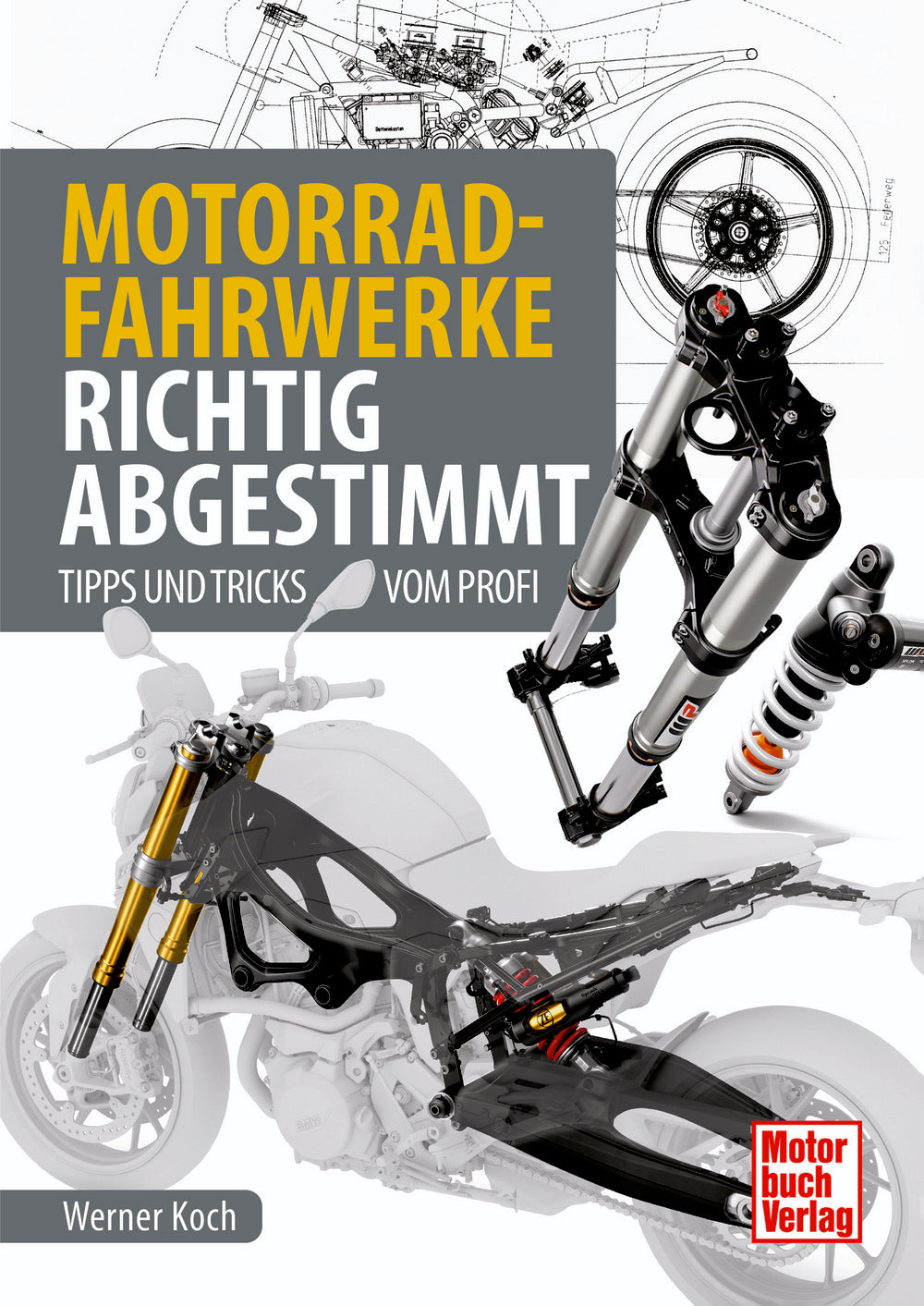 Motorrad-Fahrwerke richtig abgestimmt - Tipps und Tricks vom Profi