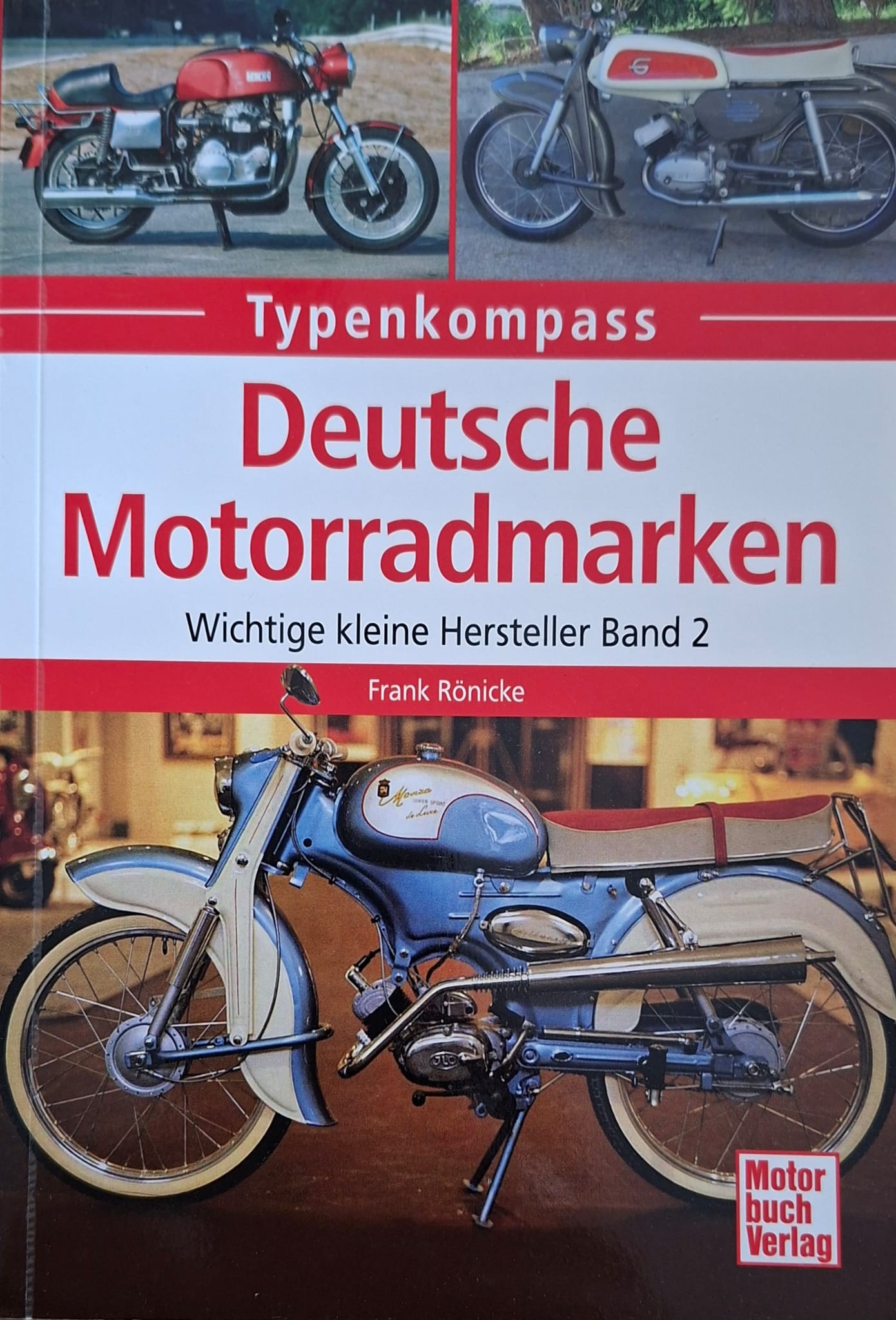 Deutsche Motorradmarken Band 2
