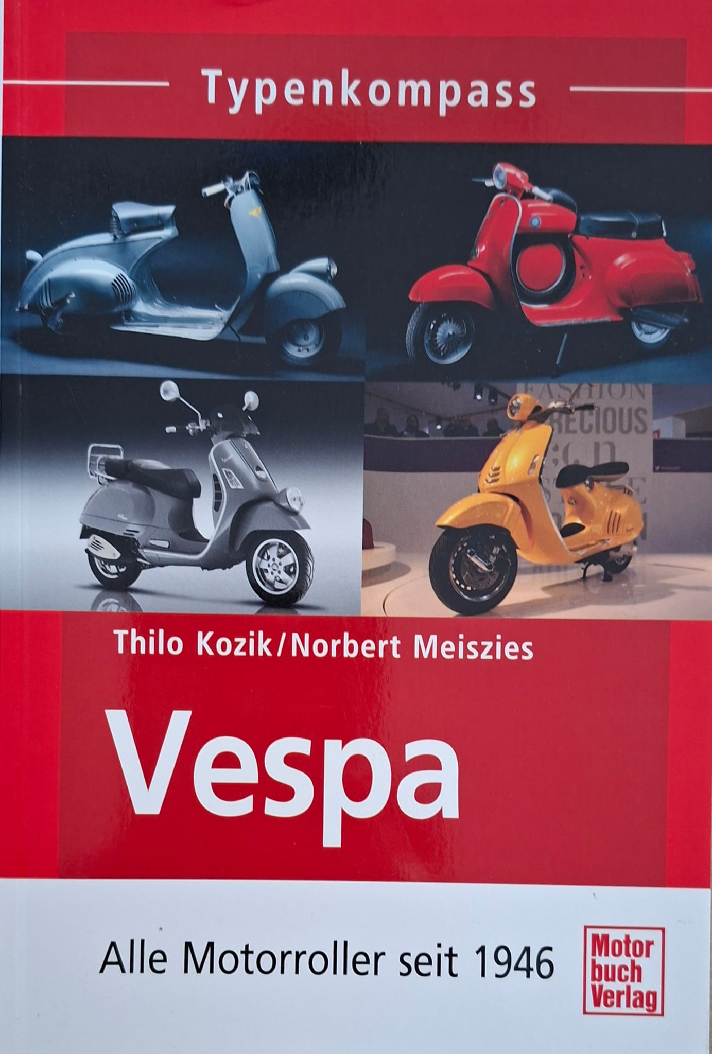 Vespa - Alle Motorroller seit 1946
