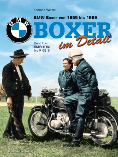 BMW Boxer Band 6 - BMW R 50 bis R 69 S von 1955 bis 1969