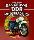 Das große DDR Motorrad Buch