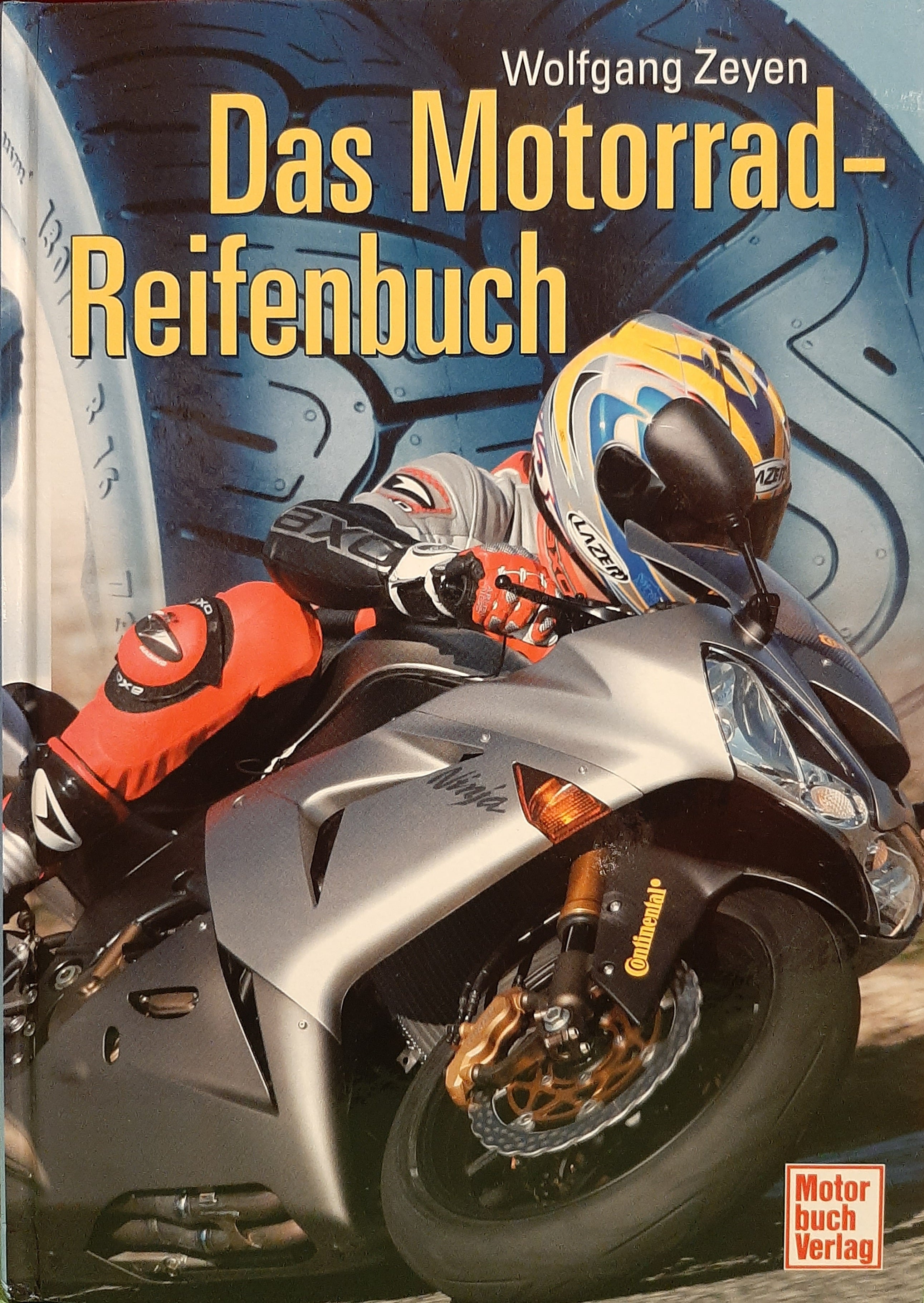 Das Motorrad-Reifenbuch