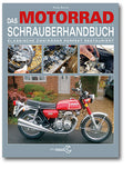 Das Motorrad-Schrauberhandbuch