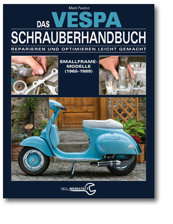 Das Vespa Schrauberhandbuch