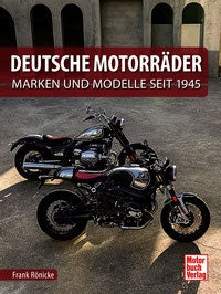 Deutsche Motorräder - Marken und Modelle seit 1945