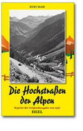 Die Hochstraßen der Alpen