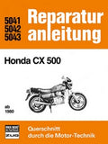 Honda CX 500 / CX 500 C - ab 1980 // Reprint der 3. Auflage 1983