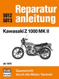 Kawasaki Z 1000 MK II ab 1979 - Reprint der 4. Auflage 1982