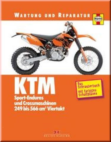 Cover: KTM Sport-Enduros und Crossmaschinen 249 bis 566 cm3 Viertakt
