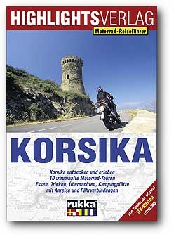 Cover: Lust auf Korsika - 10 traumhafte Motorrad-Touren