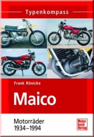Cover: Maico Motorräder 1934 - 1994
