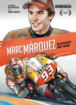 Cover: Marc Márquez - Die Geschichte eines Traums