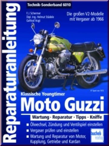 Cover: Moto Guzzi V2 / Alle großen V2-Modelle mit Vergaser 1967-1996