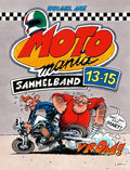 Cover: MOTOmania Sammelband 13-15