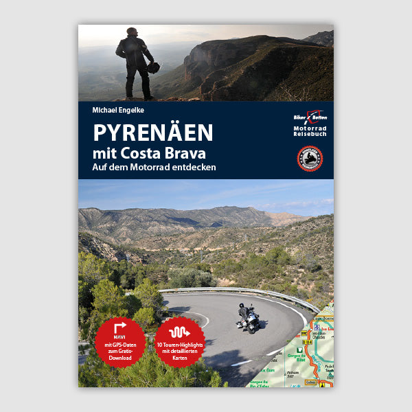 Motorrad Reiseführer - Pyrenäen mit Costa Brava