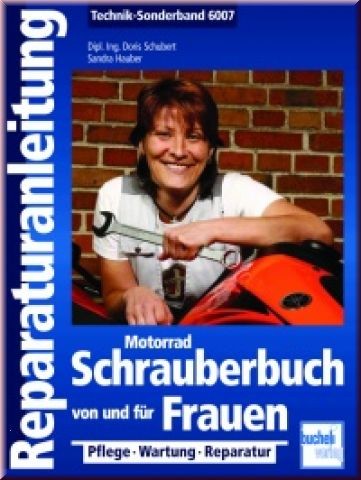 Cover: Motorrad - Schrauberbuch von und für Frauen