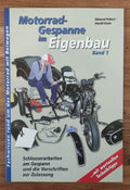 Motorradgespanne im Eigenbau Band 1