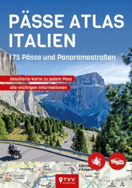 Cover: Pässe Atlas Italien - 175 Pässe und Panoramastraßen