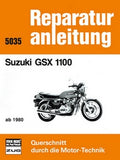Suzuki GSX 1100 - ab 1980 // Reprint der 2. Auflage 1992