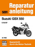 Suzuki GSX 550 - E / ES / EF ab 1982 // Reprint der 5. Auflage 1987