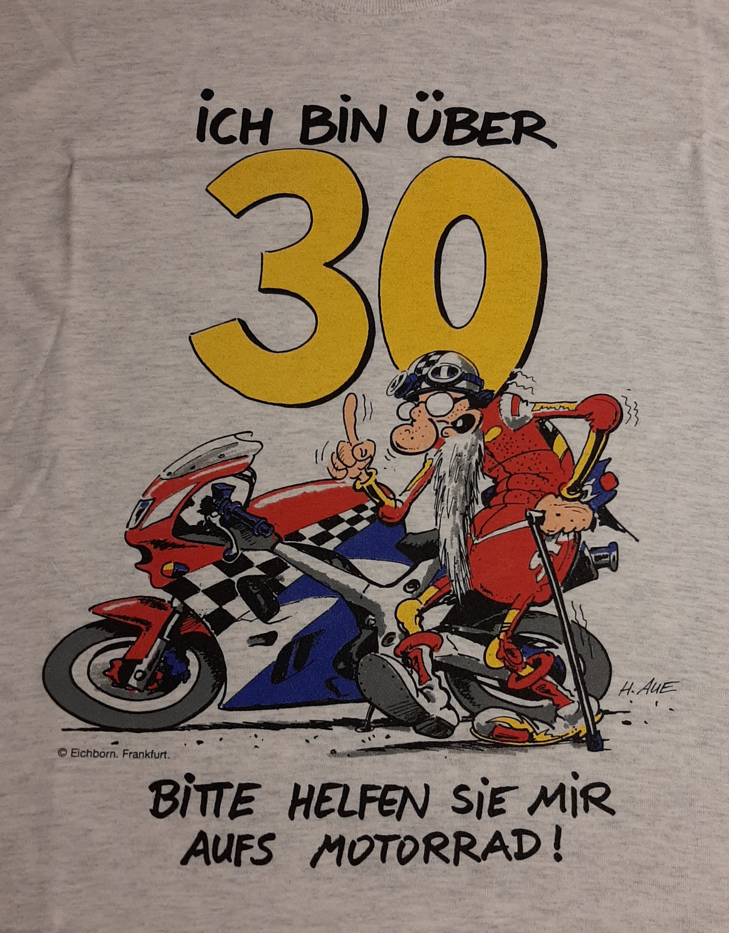 Cover: T-Shirt "Ich bin über 30"