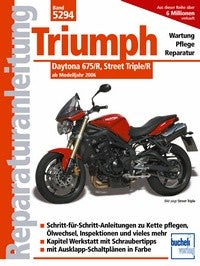 Triumph Daytona 675/R, Street Triple/R - ab Modelljahr 2006