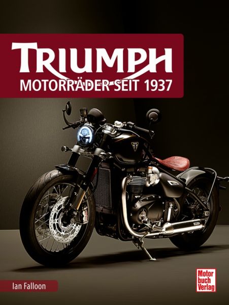 Cover: Triumph - Motorräder seit 1937