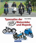 Cover: Typenatlas der DDR-Motorräder und Mopeds
