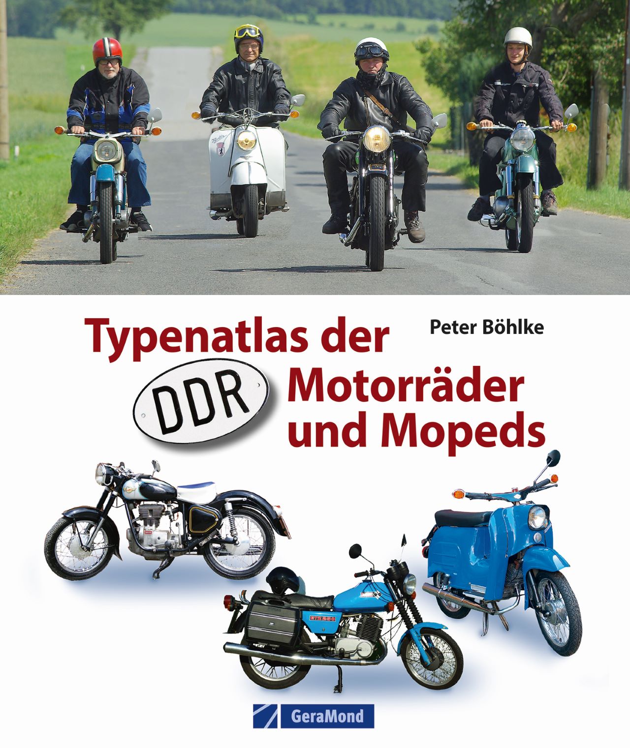 Cover: Typenatlas der DDR-Motorräder und Mopeds