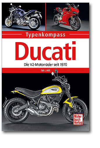 Cover: Typenkompass Ducati: Die V2-Motorräder seit 1970
