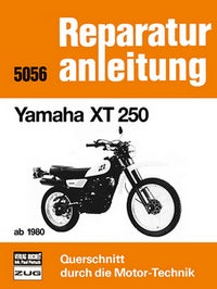 Yamaha XT 250 ab 1980 - Reprint der 7. Auflage 1989