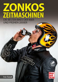 Cover: Zonkos Zeitmaschinen - Die besten Bikes der 90er und frühen 2000er