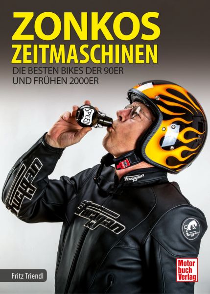 Cover: Zonkos Zeitmaschinen - Die besten Bikes der 90er und frühen 2000er