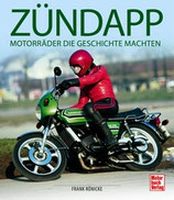 Zündapp - Motorräder, die Geschichte machten